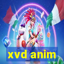 xvd anim